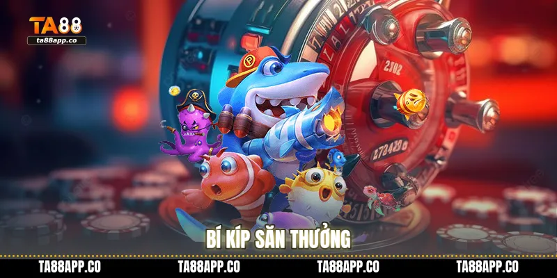 Bí kíp săn thưởng