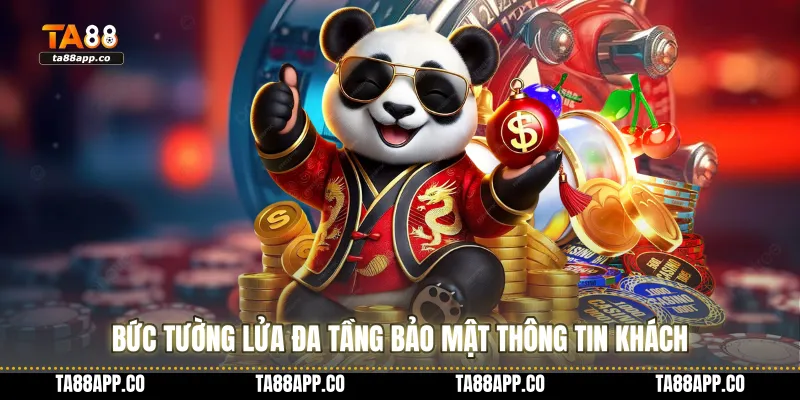 Bức tường lửa đa tầng bảo mật thông tin khách