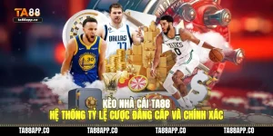 keo nha cai ta88 he thong ty le cuoc dang cap va chinh xac 01