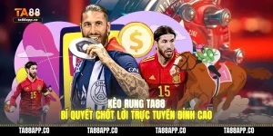 keo rung ta88 bi quyet chot loi truc tuyen dinh cao 01